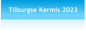 Tilburgse Kermis 2023