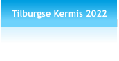 Tilburgse Kermis 2022